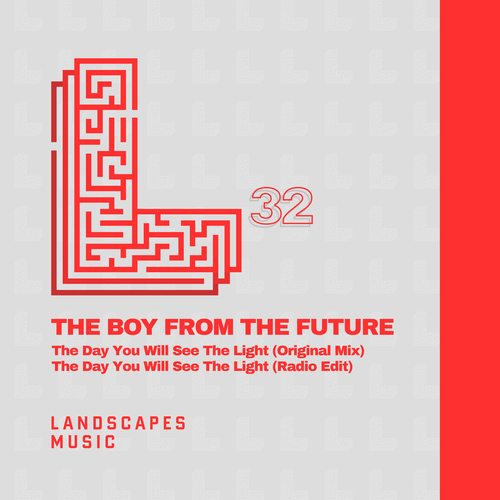 Landscapes_32_-_The_Boy_from_the_Future_-_The_Day_You_Will_See_The_Light_500x500.jpg